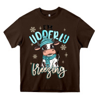 Chocolate Brown i'm udderly freezing baby cow Heavy Core Tee - MaliasSmallBusiness
