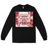 Black teacher life Long Sleeve Tee - TumblerDesignByShophia