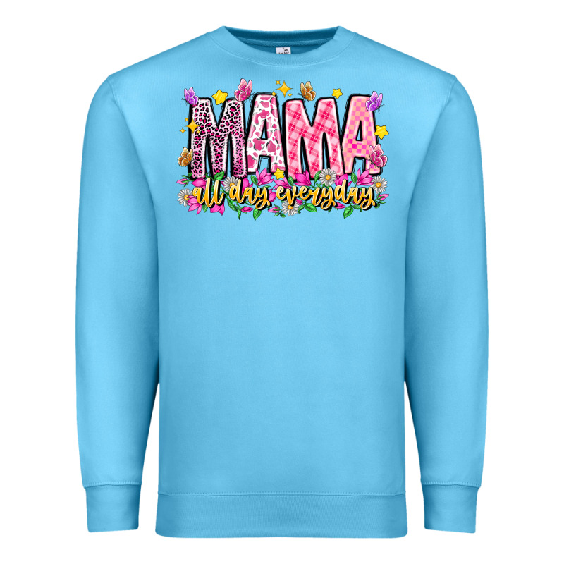 Mama All Day Everyday Premium Sweatshirt by CowhideDigitalArt | Teevron