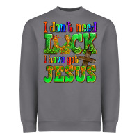 Storm St. Patrick's I dont need luck i have got Jesus Heavyweight Sweatshirt - OliviaCreatesArt