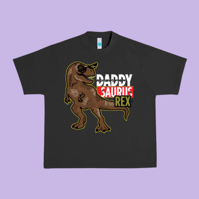Daddy Saurus Rex Urban Heavy Tee Designed By Bettercallsaul