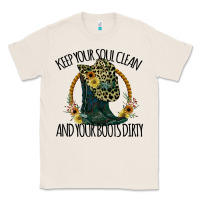 Natural Keep Your Soul Clean And Your Boots Dırty Cowgirl Boots Classic Tee - Bettercallsaul