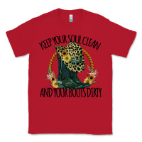 Red Keep Your Soul Clean And Your Boots Dırty Cowgirl Boots Classic Tee - Bettercallsaul