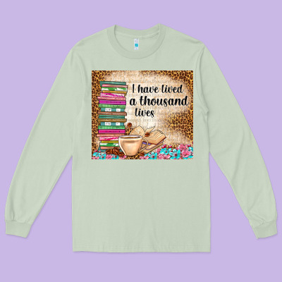 I Have Lived A Thousand Lives Long Sleeve Tee Designed By Tumblerdesignbyshophia