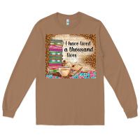 Toasted Coconut i have lived a thousand lives Long Sleeve Tee - TumblerDesignByShophia