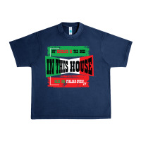 Navy MY HUSBAND IS THE BOSS IN THIS HOUSE SAID NO ITALIAN EVER Urban Heavy Tee - Bettercallsaul