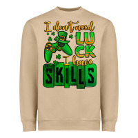Mushroom St. Patrick's I don't need luck i have skills Heavyweight Sweatshirt - OliviaCreatesArt