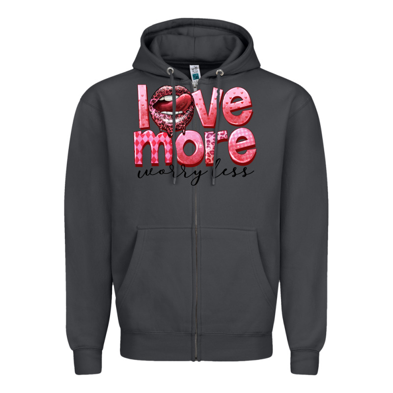 Love More Worry Less Zipper Hoodie by FaDigitalArtStudio | Teevron