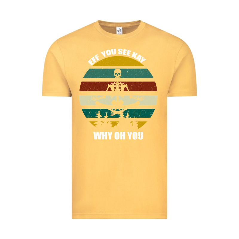 Eff You See Kay Why Oh You Vintage Tee by Bettercallsaul | Teevron