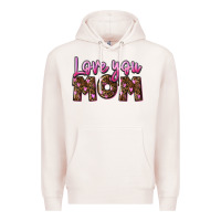 Pale Pink love you mom Premium Hoodie - FaDigitalArtStudio