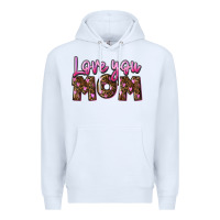 White love you mom Premium Hoodie - FaDigitalArtStudio