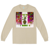Mushroom i don't stir the pot i smoke it Long Sleeve Tee - TumblerDesignByShophia