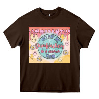 Chocolate Brown let's keep the dumbfuckery to a minimum today Heavy Core Tee - MaliasSmallBusiness