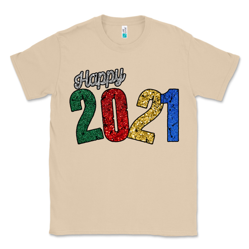 Happy 2021 Classic Tee by Bettercallsaul | Teevron