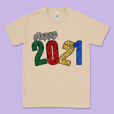 Happy 2021 Classic Tee Designed By Bettercallsaul