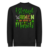 Black St. Patrick's Blessed women are born in March Heavyweight Sweatshirt - OliviaCreatesArt
