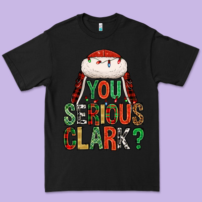 You Serious Clark Premium Tee Designed By Nancycooperartshop