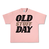 Salmon National Old Stuff Day Funny Gift Urban Heavy Tee - Bettercallsaul