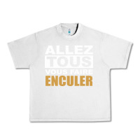 Lunar Rock Allez Tous Vous Enculer Urban Heavy Tee - Bettercallsaul