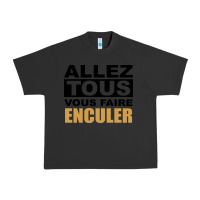 Pigment Black Allez Tous Vous Enculer Urban Heavy Tee - Bettercallsaul