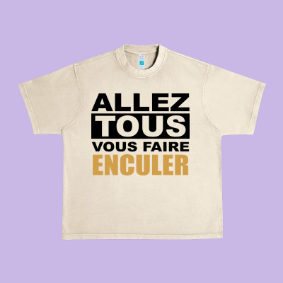 Allez Tous Vous Enculer Urban Heavy Tee Designed By Bettercallsaul