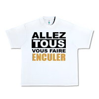 White Allez Tous Vous Enculer Urban Heavy Tee - Bettercallsaul