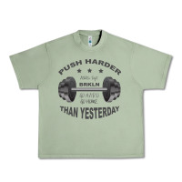Oil Green push harder Urban Heavy Tee - Bettercallsaul