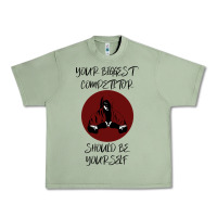 Oil Green Your Biggest Competitor Urban Heavy Tee - Bettercallsaul