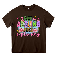 Chocolate Brown not arguing just explaining Heavy Core Tee - JahusDesignShop