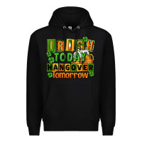 Black Irish today hangover tomorrow  St. Patricks Day Premium Hoodie - FaDigitalArtStudio