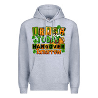 Heather Grey Irish today hangover tomorrow  St. Patricks Day Premium Hoodie - FaDigitalArtStudio
