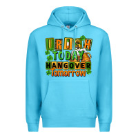 Irish Today Hangover Tomorrow  St. Patricks Day Premium Hoodie | Teevron