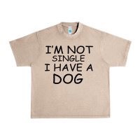 French Oak I m Not Single I Have A Dog Urban Heavy Tee - Bettercallsaul