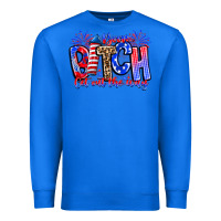 True Royal boom bitch get out the way Premium Sweatshirt - CowhideDigitalArt