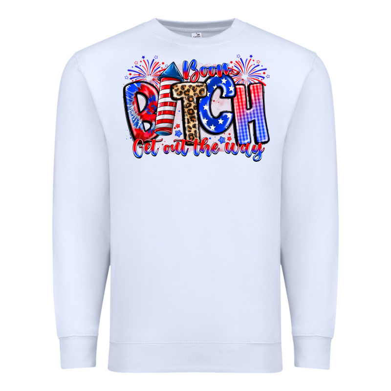 Boom Bitch Get Out The Way Premium Sweatshirt by CowhideDigitalArt | Teevron