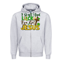 Heather Grey i don't need luck i've got jesus Zipper Hoodie - FaDigitalArtStudio