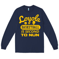 Navy sister jean   loyola basketball is second to nun Long Sleeve Tee - tuanDangUi