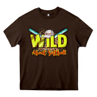 Chocolate Brown wild about softball Heavy Core Tee - NancyCooperArtShop