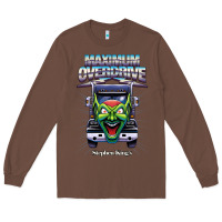 Chestnut maximum overdrive goblin truck Long Sleeve Tee - tuanDangUi