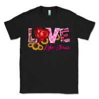 Black valentine's day love like jesus Classic Tee - RanaPortraitStore