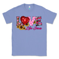 Colony Blue valentine's day love like jesus Classic Tee - RanaPortraitStore