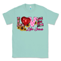 Seafoam valentine's day love like jesus Classic Tee - RanaPortraitStore