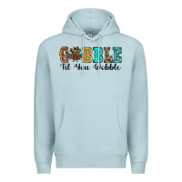 Blue Mist gobble til you wobble thanksgiving turkey Premium Hoodie - RanaPortraitStore