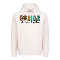 Pale Pink gobble til you wobble thanksgiving turkey Premium Hoodie - RanaPortraitStore