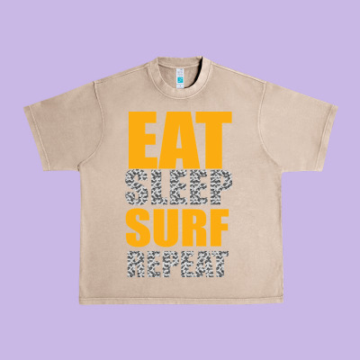 Eat Sleep Surf Repeat Urban Heavy Tee Designed By Bettercallsaul
