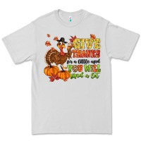 Dove Grey give thanks for a little and you will find a lot Premium Tee - MaliasSmallBusiness