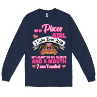 Navy As A Pisces Girl I Was Born With My Heart On My Sleeve And A Mouth Long Sleeve Tee - Jasminsmagicworld