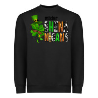 Black St. Patrick's Mister shenanigans Heavyweight Sweatshirt - OliviaCreatesArt