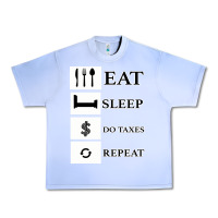 Grape Ice Tax Day Eat Sleep Do Taxes Repeat Gift Urban Heavy Tee - Bettercallsaul