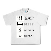Lunar Rock Tax Day Eat Sleep Do Taxes Repeat Gift Urban Heavy Tee - Bettercallsaul